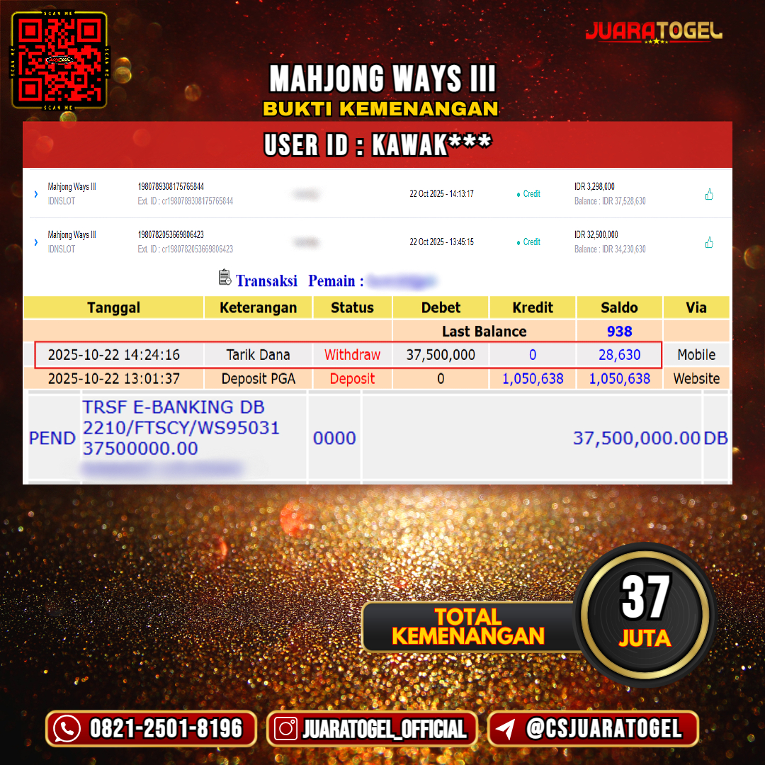 JUARATOGEL JACKPOT SLOT MAHJONG WAYS III Rp 37.000.000,- LUNAS USER ID: KAWAK***