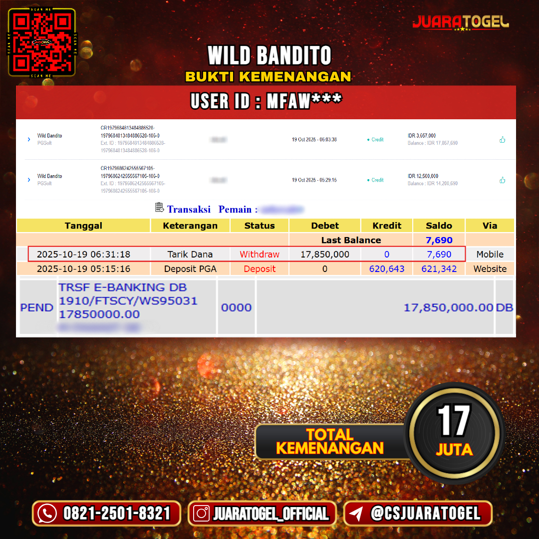 JUARATOGEL JACKPOT SLOT WILD BANDITO Rp 17.000.000,- LUNAS USER ID: MFAW***
